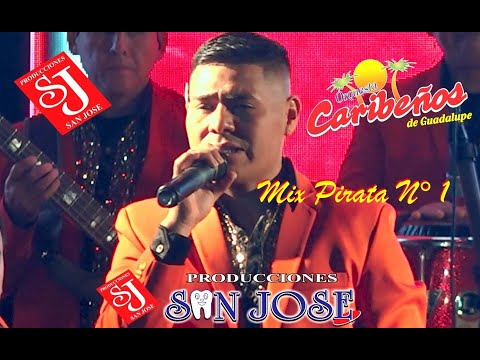 Mix Pirata N° 1 - Los Caribeños de Guadalupe