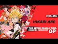 Hikari Are From The Seven Deadly Sins Dragon S Judgement FULL ENGLISH COVER Dima Lancaster