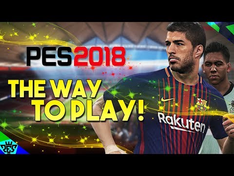 [TTB] PES 2018 - Barcelona vs Liverpool - The Way To Play! - Goals & Chances!