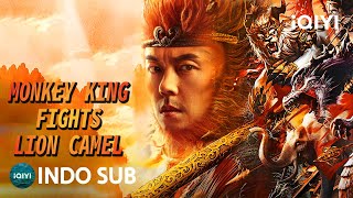 Download lagu 【INDO SUB】Monkey King fights Lion Camel | Petualangan/Fantasi/Bela Diri | iQIYI Film Tiongkok mp3