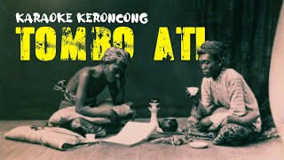 Download lagu BIKIN ADEM, Karaoke TOMBO ATI Versi Keroncong || e-music mp3