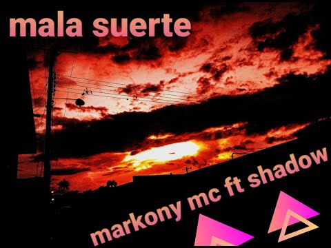 mala suerte | shadow, markony