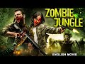 ZOMBIE JUNGLE Hollywood English Movie Full Horror Action Movie In English Latest Free Movies