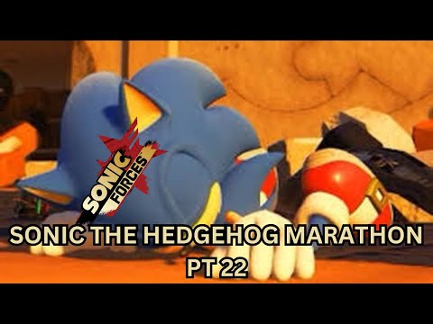 SONIC LOST?! (SONIC FORCES) SONIC MARATHON PT 22