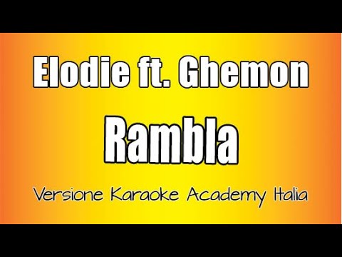 Elodie ft. Ghemon - Rambla (Versione Karaoke Academy Italia)