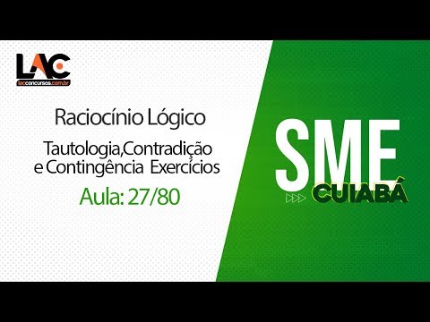 SME 2019 - Raciocínio Lógico - Tautologia,Contradição e Contingência   Exercícios  - 27/80