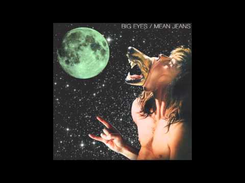 Mean Jeans - I Miss Outerspace