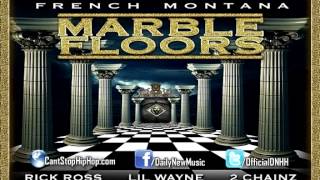 French Montana - Marble Floors (Feat. Rick Ross, Lil Wayne &amp; 2 Chainz)