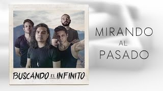 EXCELLION - "Buscando el Infinito" | Ep I - Mirando al Pasado