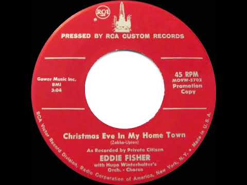 1953 version: Eddie Fisher - Christmas Eve In My Home Town