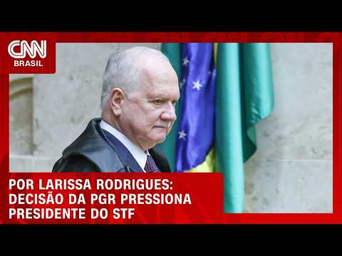 Decisão da PGR pressiona presidente do STF; veja análise | LIVE CNN