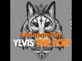 Ylvis - The Fox (Studio Acapella) 