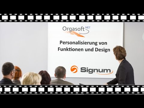 Orgasoft.NET - Personalisierung von Funktionen und Design