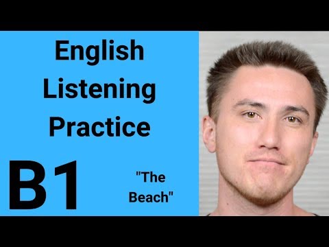 B1 English Listening Practice - The Beach