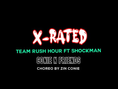 X-RATED TEAM RUSH HOUR FT SHOCKMAN /DANCE / ZUMBA/ ZIN CONIE