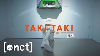 NCT TEN Choreography  Taki Taki (DJ Snake ft Selen