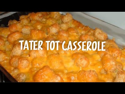Simple Tater Tot Casserole. Great hamburger and...