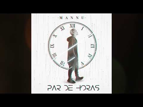 Par de Horas - Mannu
