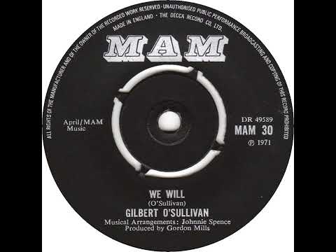 (6a) Gilbert O'Sullivan - We Will