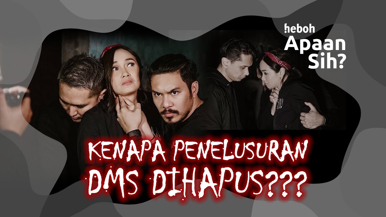 PENELUSURAN DMS TRENDING 1, KOK DIHAPUS??? | Heboh Apaan Sih? Eps. 1