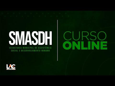 🔻 CURSO ONLINE – PREFEITURA DE CUIABÁ (SMASDH) 2019 🔻