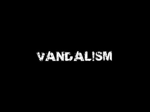 Vandal!sm - Vandalized Mash-up