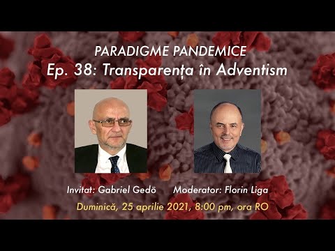 Ep. 38: Transparența  în Adventism