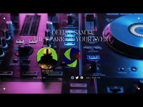 Dj Sam KE Rhumba Mix 2023