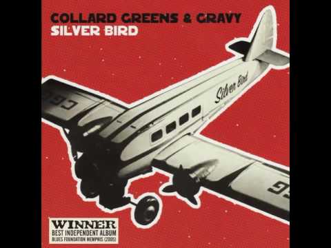Collard Green & Gravy  -  Worried Now