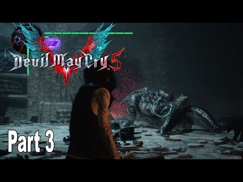 Devil May Cry 5 - Walkthrough Part 3 No Commentary [HD 1080P]