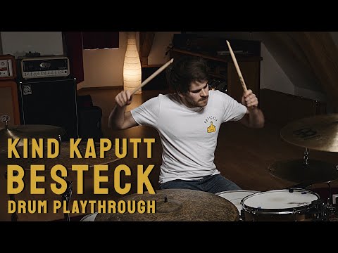 Kind Kaputt - Besteck (Drum Playthrough)