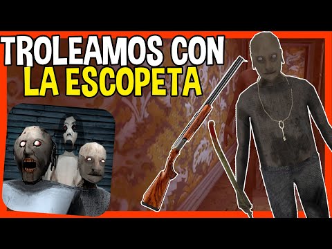 COMO QUITARLE LA ESCOPETA A GRANDPA EN GRANNY 3