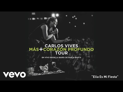 Carlos Vives - Ella Es Mi Fiesta (En Vivo Desde Santa Marta)[Cover Audio]