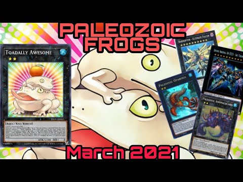 Yu-Gi-Oh! PALEOZOIC FROG Deck Profile March 2021