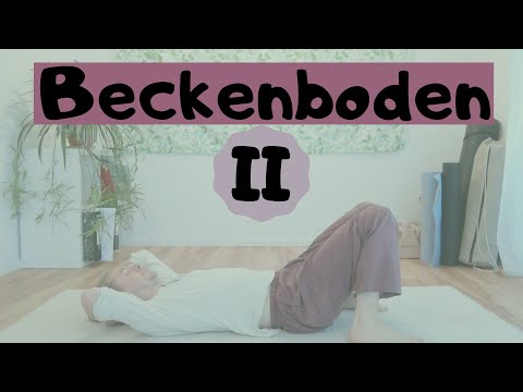 Beckenboden: Beckenbodentraining für Frauen und Männer: Integration des Beckens in deine Bewegung