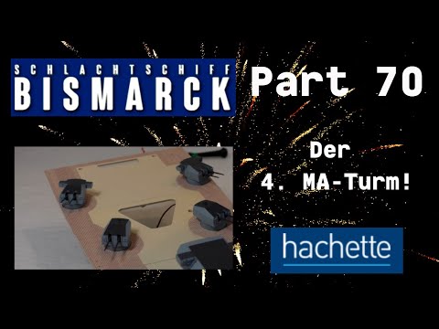 Hachette Schlachtschiff Bismarck (Metall) Part 70 - Der 4. MA-Turm / Die Hälfte ist geschafft :D
