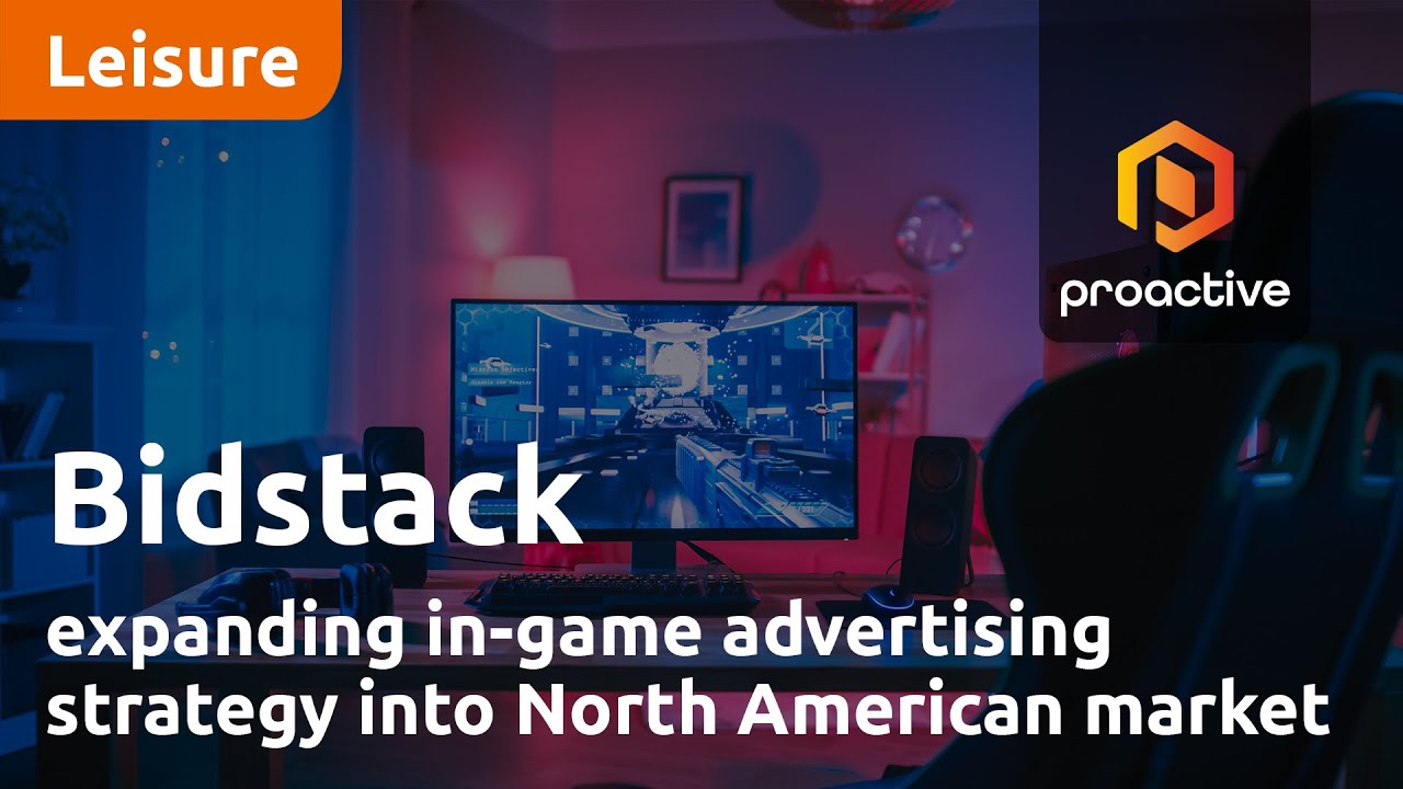 Bidstack expanding in-game advertising strategy into North American market