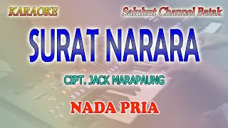 Download lagu SURAT NARARA ll KARAOKE BATAK ll JACK MARPAUNG ll NADA PRIA A=DO mp3