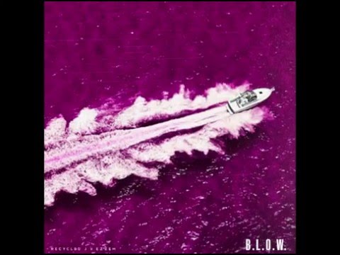 Recycled J y Ezzem B.L.O.W. 09 - Versace tearz ft Smart K con (Letra)