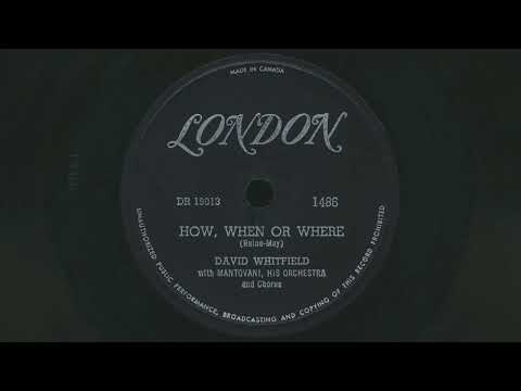 1954 DAVID WHITFIELD How, When Or Where MANTOVANI - 78 RPM Record