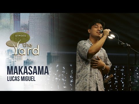 Lucas Miguel - "Makasama" Live at Stages Sessions