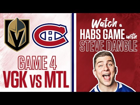 Re-Watch Vegas Golden Knights vs. Montreal Canadiens Game 4 LIVE w/ Steve Dangle