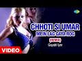Chhoti Si Umar Mein Lag Gaya Rog Remix Gayatri Iyer Desi Boyz Bairaag Saira Banu