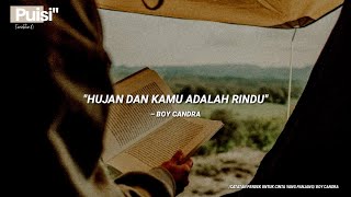Download lagu Hujan dan Kamu adalah Rindu – Boy Candra mp3