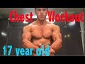 Chest Workout for Mass! | WHAT HAPPENED? | 17 Year Old Bodybuilder