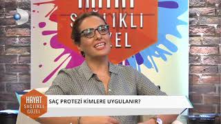 ERKEK TİPİ SAÇ DÖKÜLMESİ NEDİR ? KANALD HAYAT SAĞLIKLI GÜZEL PROGRAMI 