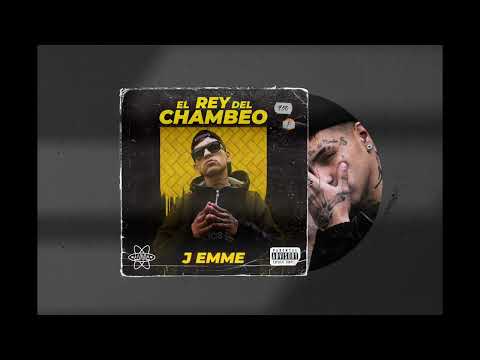 02. Fulete - J Emme (Álbum Rey del chambeo) (audio oficial)