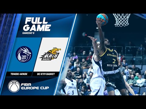 Tsmoki-Minsk v BC Kyiv Basket - Full Game - FIBA Europe Cup 2019-20
