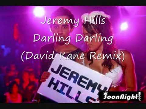 Jeremy Hills - Darling Darling (David Kane Rmix)