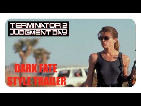 Terminator 2 trailer - Dark Fate Style (Epic Rescore)